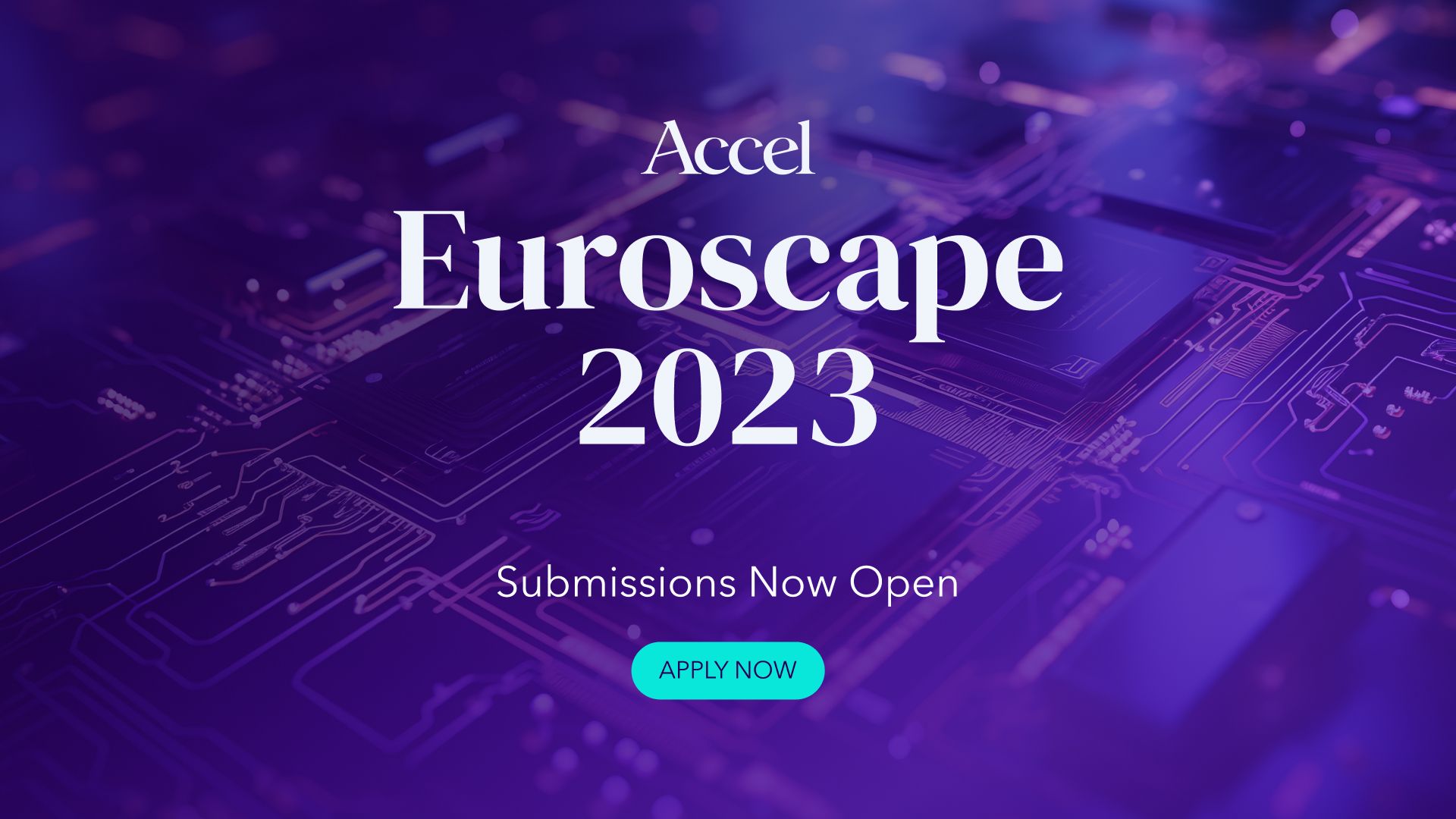 Accel 2023 Euroscape: Generation AI - Apply Now!
